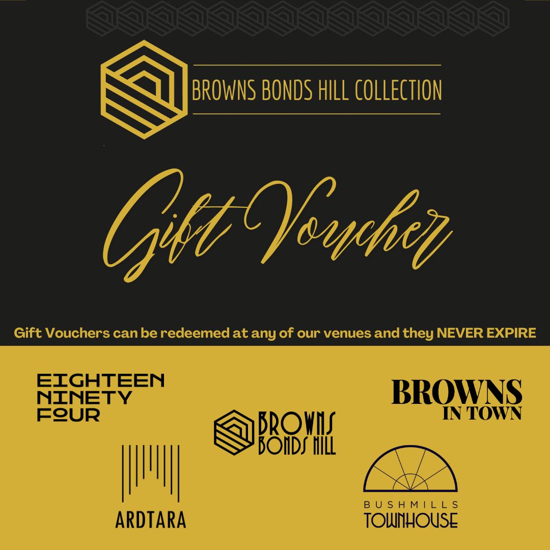 Browns Bonds Hill Collection Gift Voucher